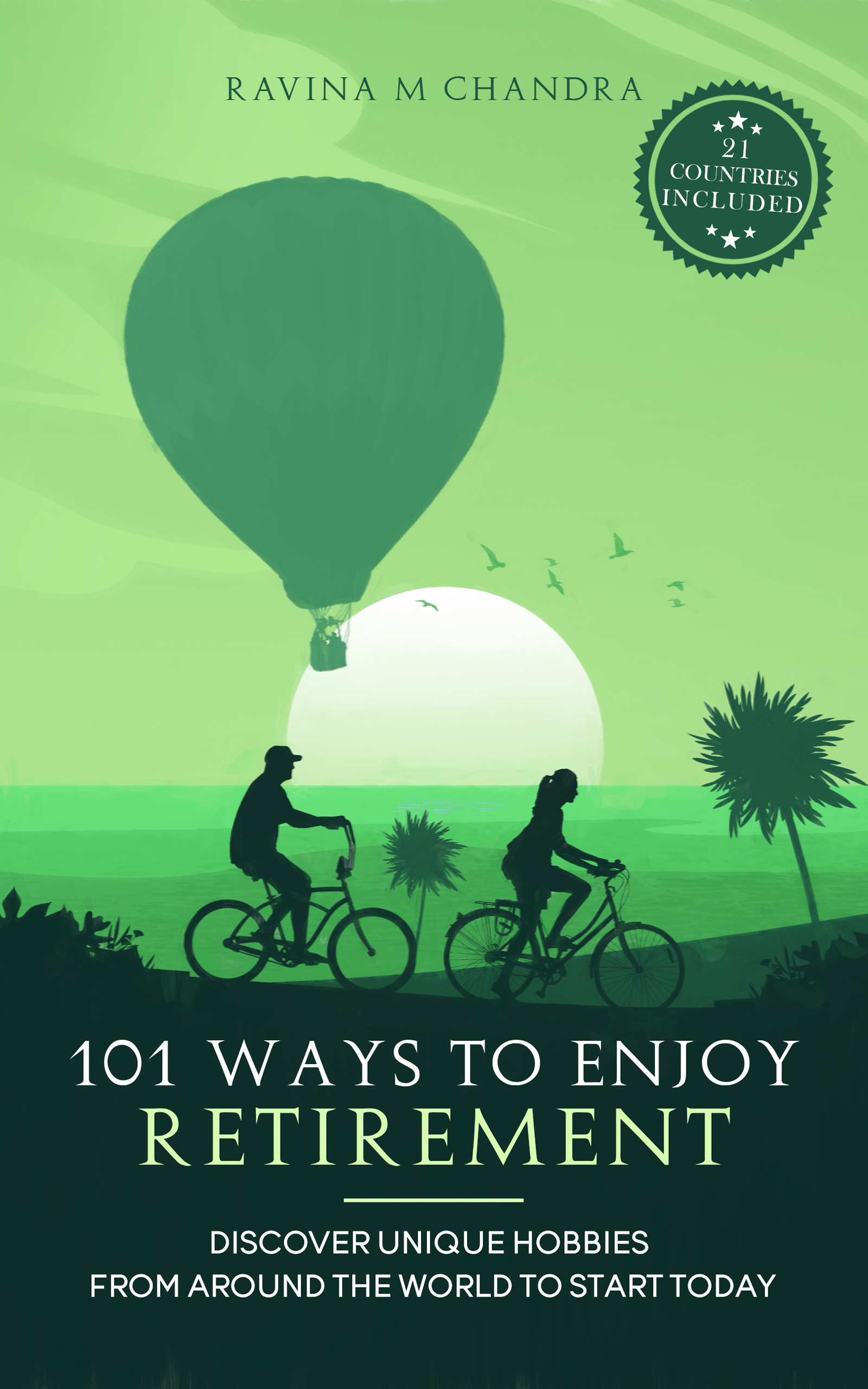 101 Ways to Enjoy Retirement